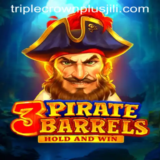 3PirateBarrels: Exploring the Adventure of TRIPLE CROWN PLUS