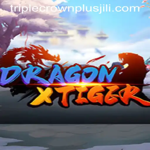 Exploring the Thrilling World of DragonXTiger and the TRIPLE CROWN PLUS Challenge