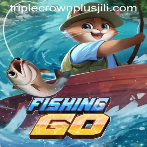 FishingGO and the Thrill of TRIPLE CROWN PLUS