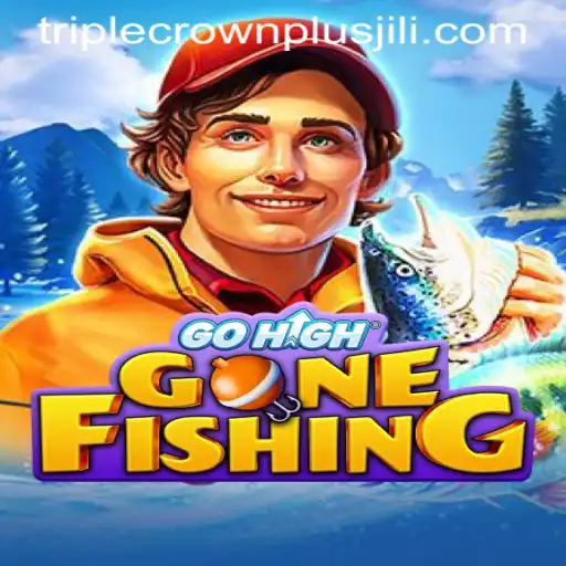GoHighGoneFishing: Unveiling TRIPLE CROWN PLUS in the Latest Gaming Sensation