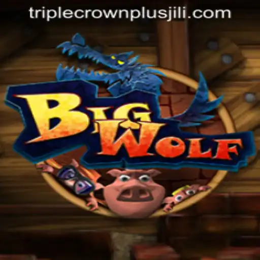 Exploring the Exciting World of BigWolf: TRIPLE CROWN PLUS Edition