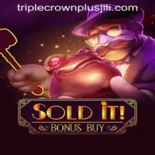 Explore the Thrilling World of 'SolditBonusBuy' with TRIPLE CROWN PLUS