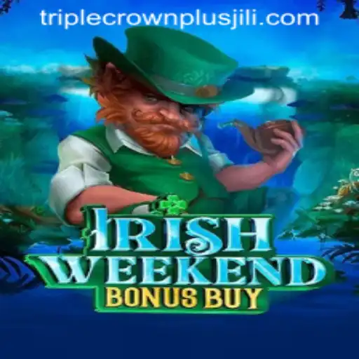 Exploring the Excitement of IrishWeekendBonusBuy and TRIPLE CROWN PLUS